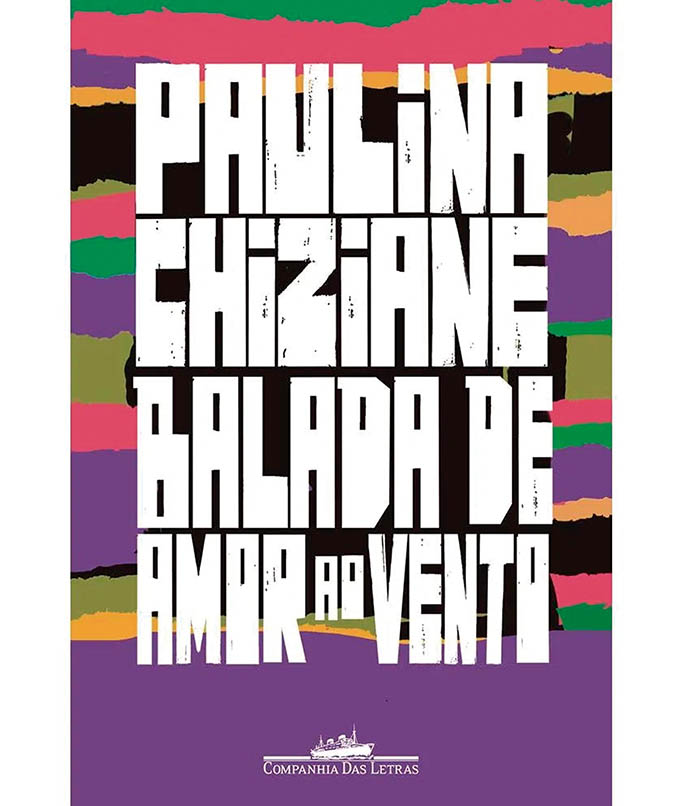 literatura africana - Balada de Amor ao Vento, por Paulina Chiziane