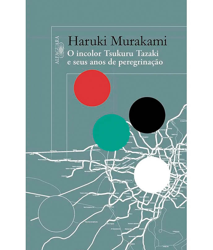 Dicas de livros com as viagens de Haruki Murakami: O incolor Tsukuru Tazaki e seus anos de peregrinação 